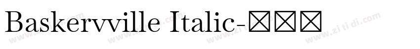 Baskervville Italic字体转换 Baskervville Italic字体转换